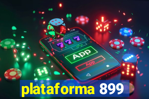 plataforma 899